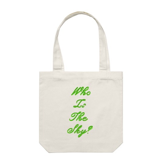 Who Is The Sky? Tote Bag